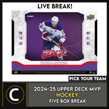 Load image into Gallery viewer, 2024-25 UPPER DECK MVP HOCKEY 5 BOX (HALF CASE) BREAK #H3312