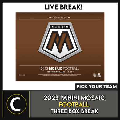2023 PANINI MOSAIC FOOTBALL 3 BOX BREAK #F3022 - PICK YOUR TEAM