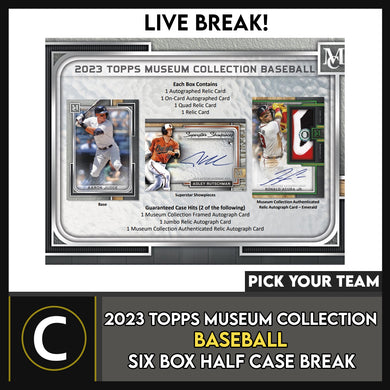 2023 TOPPS MUSEUM COLLECTION BASEBALL 6 BOX (HALF CASE) BREAK #A3078 - PICK YOUR TEAM