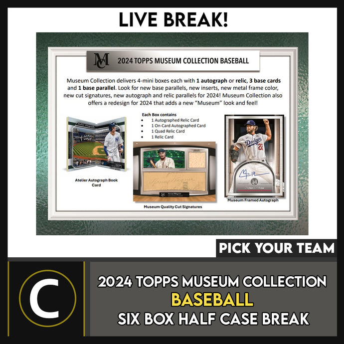 2024 TOPPS MUSEUM COLLECTION BASEBALL 6 BOX (HALF CASE) BREAK #A3197 - PICK YOUR TEAM