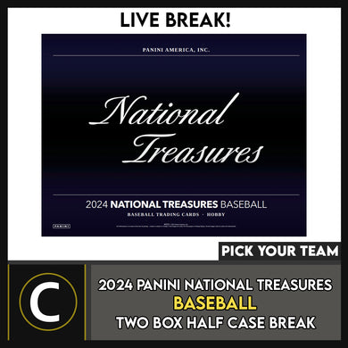 2024 PANINI NATIONAL TREASURES BASEBALL 2 BOX (HALF CASE) BREAK #A3309 - PICK YOUR TEAM