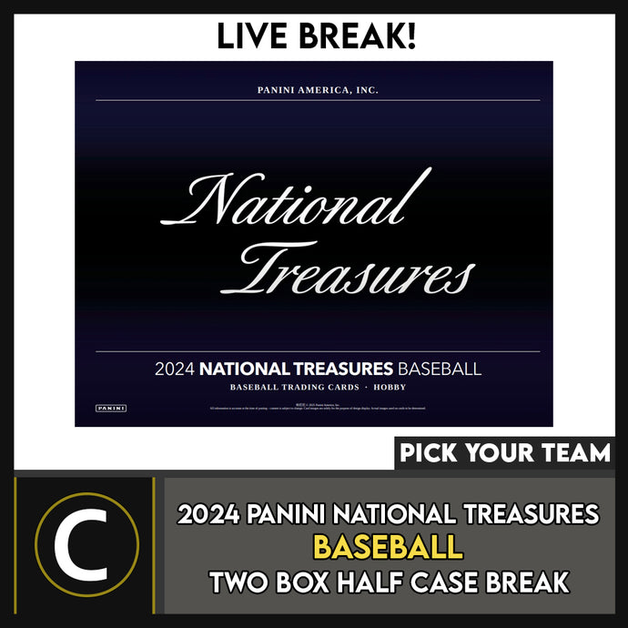 2024 PANINI NATIONAL TREASURES BASEBALL 2 BOX (HALF CASE) BREAK #A3309 - PICK YOUR TEAM