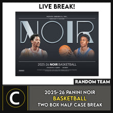 Load image into Gallery viewer, 2025-26 PANINI NOIR BASKETBALL 2 BOX (HALF CASE) BREAK #B3287 - RANDOM TEAMS