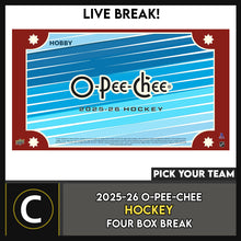 Load image into Gallery viewer, 2025-26 O-PEE-CHEE HOCKEY 4 BOX BREAK #H3705 - PICK YOUR TEAM
