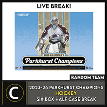 Load image into Gallery viewer, 2023-24 PARKHURST CHAMPIONS HOCKEY 6 BOX (HALF CASE) BREAK #H3402 - RANDOM TEAM