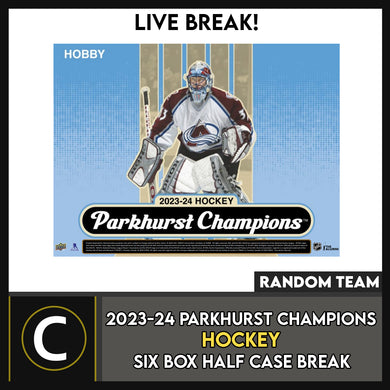 2023-24 PARKHURST CHAMPIONS HOCKEY 6 BOX (HALF CASE) BREAK #H3402 - RANDOM TEAM