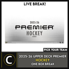 Load image into Gallery viewer, 2025-26 UPPER DECK PREMIER HOCKEY 1 BOX BREAK #H3819 - PICK YOUR TEAM