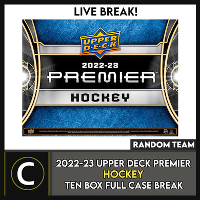 2022-23 UPPER DECK PREMIER HOCKEY 10 BOX (FULL CASE) BREAK #H3238 - RANDOM TEAM