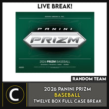 Load image into Gallery viewer, 2026 PANINI PRIZM BASEBALL 12 BOX (FULL CASE) BREAK #A3459 - RANDOM TEAMS