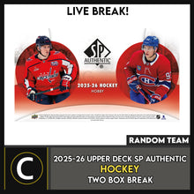 Load image into Gallery viewer, 2025-26 UPPER DECK SP AUTHENTIC HOCKEY 2 BOX BREAK #H3786 - RANDOM TEAM