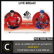 Load image into Gallery viewer, 2025-26 UPPER DECK SP AUTHENTIC HOCKEY 4 BOX (HALF INNER CASE) BREAK #H3788 - PICK YOUR TEAM