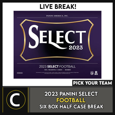 2023 PANINI SELECT FOOTBALL 6 BOX (HALF CASE) BREAK #F3139 - PICK YOUR TEAM