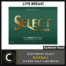Load image into Gallery viewer, 2025 PANINI SELECT BASEBALL 6 BOX (HALF CASE) BREAK #A3395 - RANDOM TEAMS