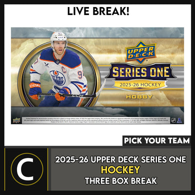 2025-26 UPPER DECK SERIES 1 HOCKEY 3 BOX BREAK #H3658 - PICK YOUR TEAM