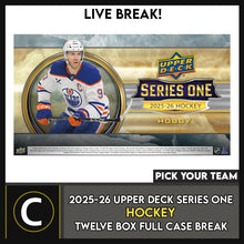 Load image into Gallery viewer, 2025-26 UPPER DECK SERIES 1 HOCKEY 12 BOX (FULL CASE) BREAK #H3656 - PICK YOUR TEAM