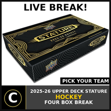 Load image into Gallery viewer, 2025-26 UPPER DECK STATURE HOCKEY 4 BOX BREAK #H3855 - PICK YOUR TEAM