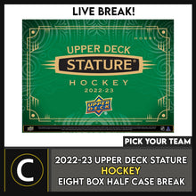 Load image into Gallery viewer, 2022-23 UPPER DECK STATURE HOCKEY 8 BOX (HALF CASE) BREAK #H3051 - PICK YOUR TEAM