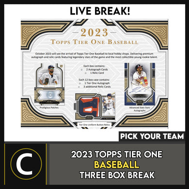 2023 TOPPS TIER ONE BASEBALL 3 BOX BREAK #A3039 - PICK YOUR TEAM