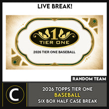 Load image into Gallery viewer, 2026 TOPPS TIER ONE BASEBAL 6 BOX (HALF CASE) BREAK #A3446 - RANDOM TEAMS