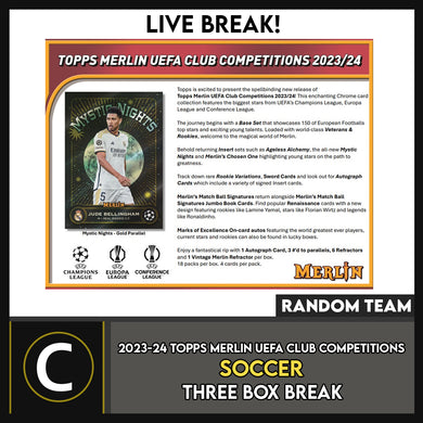 2023-24 TOPPS UEFA CLUB COMPETITIONS MERLIN CHROME SOCCER 3 BOX BREAK #S3041 - RANDOM TEAMS