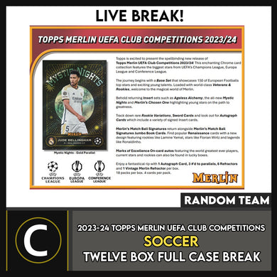 2023-24 TOPPS UEFA CLUB COMPETITIONS MERLIN CHROME SOCCER 12 BOX (FULL CASE) BREAK #S3039 - RANDOM TEAMS