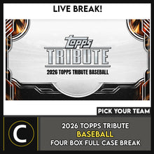 Load image into Gallery viewer, 2026 TOPPS TRIBUTE BASEBALL 4 BOX (FULL CASE) BREAK #A3452 - PICK YOUR TEAM
