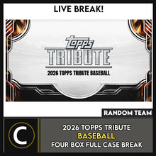 Load image into Gallery viewer, 2026 TOPPS TRIBUTE BASEBAL 4 BOX (FULL CASE) BREAK #A3454 - RANDOM TEAMS