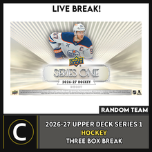 Load image into Gallery viewer, 2026-27 UPPER DECK SERIES 1 HOCKEY 3 BOX BREAK #H3848 - RANDOM TEAM