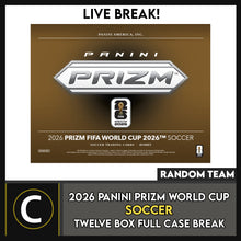 Load image into Gallery viewer, 2026 PANINI PRIZM WORLD CUP SOCCER 12 BOX (FULL CASE) BREAK #S3120 - RANDOM TEAMS