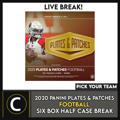 2020 PANINI PLATES & PATCHES FOOTBALL 6 BOX BREAK #F656 - PICK YOUR TEAM