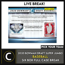 Load image into Gallery viewer, 2020 BOWMAN DRAFT SUPER JUMBO BASEBALL 6 BOX CASE BREAK #A1015 - PICK YOUR TEAM