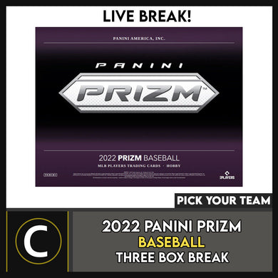 2022 PANINI PRIZM BASEBALL 3 BOX BREAK #A1528 - PICK YOUR TEAM