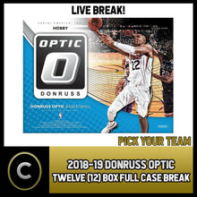 Load image into Gallery viewer, 2018-19 DONRUSS OPTIC BASKETBALL 12 BOX FULL CASE BREAK #B154 - PICK YOUR TEAM