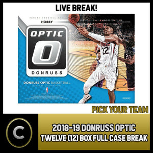 2018-19 DONRUSS OPTIC BASKETBALL 12 BOX FULL CASE BREAK #B154 - PICK YOUR TEAM