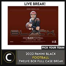 Load image into Gallery viewer, 2022 PANINI BLACK FOOTBALL 12 BOX (FULL CASE) BREAK #F1009 - PICK YOUR TEAM