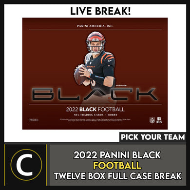 2022 PANINI BLACK FOOTBALL 12 BOX (FULL CASE) BREAK #F1009 - PICK YOUR TEAM