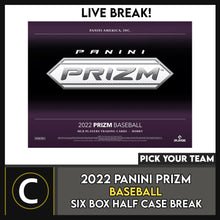 Load image into Gallery viewer, 2022 PANINI PRIZM BASEBALL 6 BOX (HALF CASE) BREAK #A1527 - PICK YOUR TEAM