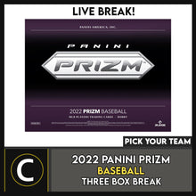 Load image into Gallery viewer, 2022 PANINI PRIZM BASEBALL 3 BOX BREAK #A1563 - PICK YOUR TEAM