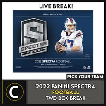 Load image into Gallery viewer, 2022 PANINI SPECTRA FOOTBALL 2 BOX BREAK #F1072 - PICK YOUR TEAM