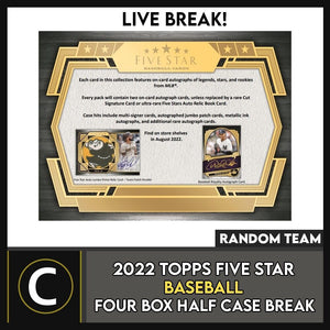 2022 TOPPS FIVE STAR BASEBALL 4 BOX (HALF CASE) BREAK #A1617 - RANDOM TEAMS
