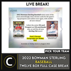 2022 BOWMAN STERLING BASEBALL 12 BOX (FULL CASE) BREAK #A1547 - PICK YOUR TEAM