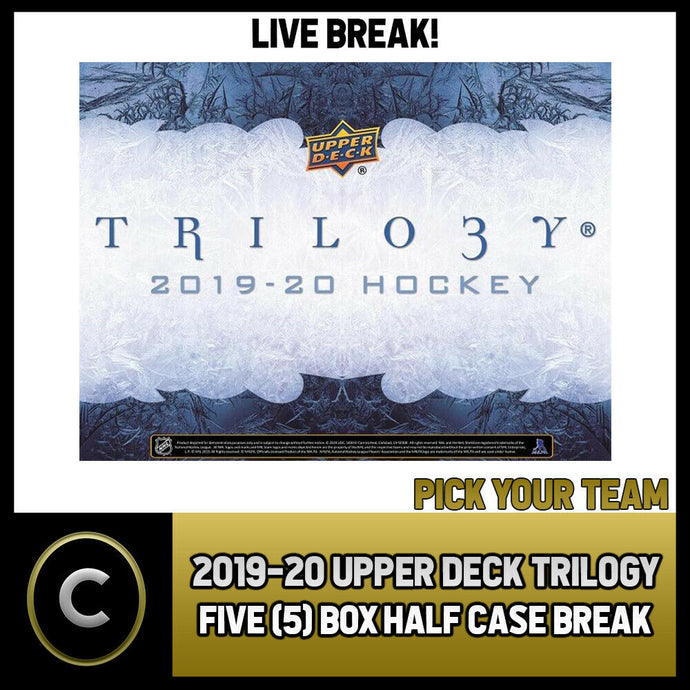 2019-20 UPPER DECK TRILOGY HOCKEY 5 BOX HALF CASE BREAK #H1009 - PICK YOUR TEAM