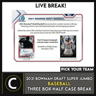 2021 BOWMAN DRAFT SUPER JUMBO BASEBALL 3 BOX BREAK #A1347 - PICK YOUR TEAM