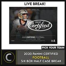 Load image into Gallery viewer, 2020 PANINI CERTIFIED FOOTBALL 6 BOX (HALF CASE) BREAK #F519 - PICK YOUR TEAM