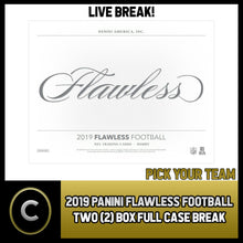 Load image into Gallery viewer, 2019 PANINI FLAWLESS FOOTBALL 2 BOX (FULL CASE) BREAK #F434 - PICK YOUR TEAM