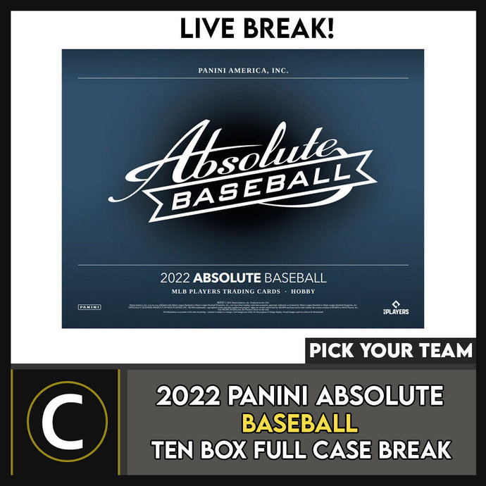 2022 PANINI ABSOLUTE BASEBALL 10 BOX (FULL CASE) BREAK #A1498 - PICK YOUR TEAM