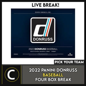 2022 PANINI DONRUSS BASEBALL 4 BOX BREAK #A1405 - PICK YOUR TEAM