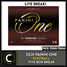 Load image into Gallery viewer, 2021 PANINI ONE FOOTBALL 5 BOX BREAK #F903 - PICK YOUR TEAM
