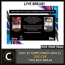Load image into Gallery viewer, 2021/22 TOPPS FINEST UEFA CL SOCCER 2 BOX BREAK #S262 - PICK YOUR TEAM
