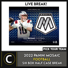 Load image into Gallery viewer, 2022 PANINI MOSAIC FOOTBALL 6 BOX (HALF CASE) BREAK #F1076 - PICK YOUR TEAM